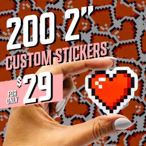 200, 2" Custom Vinyl Stickers